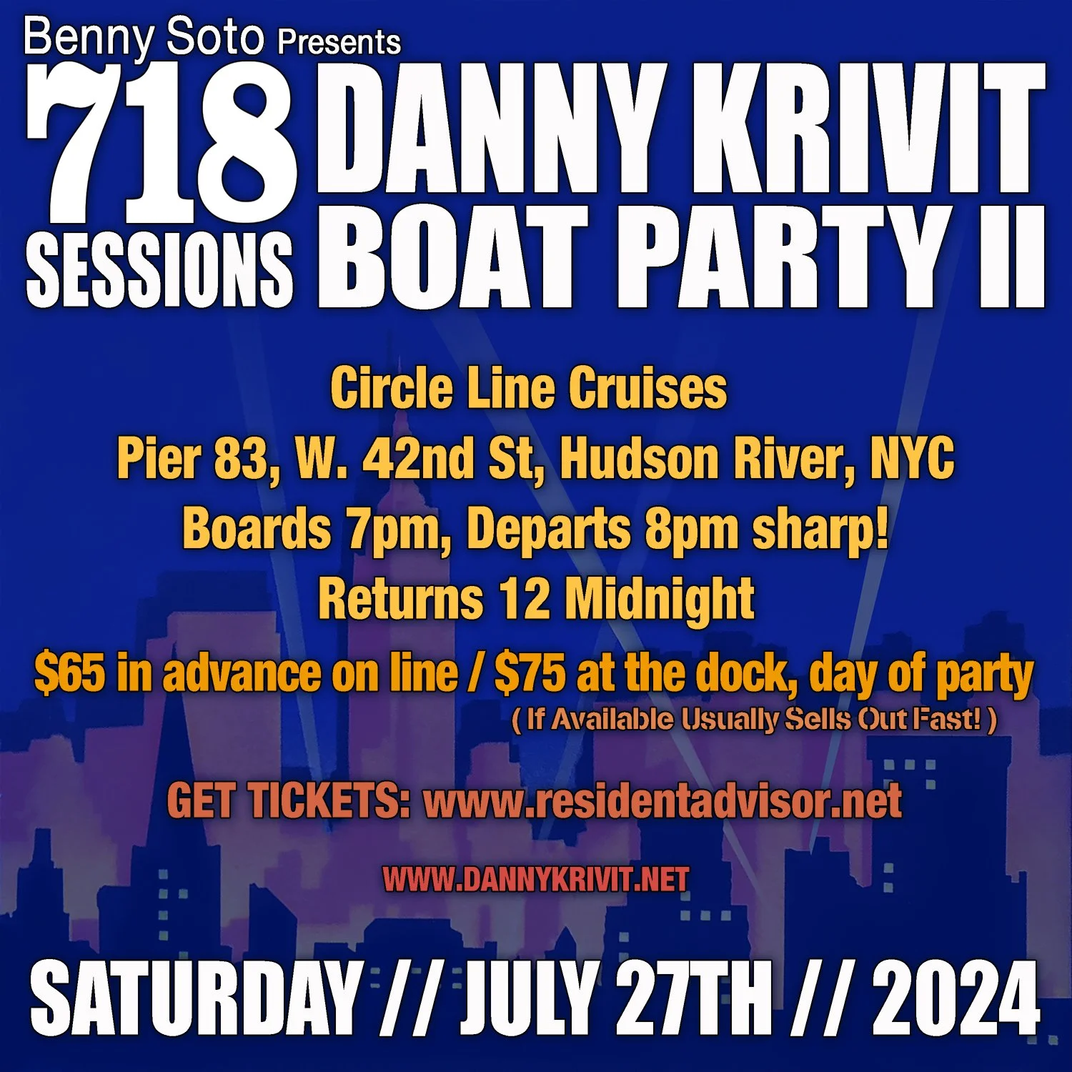7/27/24 Saturday Danny Krivit 718 Sessions Boat Party 2024-PART2